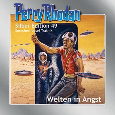 Perry Rhodan Silber Edition 49: Welten in Angst von Einhell